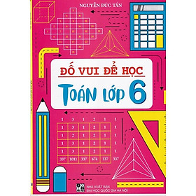 Sách - Đố vui để học Toán lớp 6