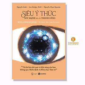 Sách - Siêu Ý Thức - Sức Mạnh Dẫn Lối Thành Công - Thái Hà Books