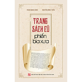 Trang Sách Cũ Phiến Bia Xưa