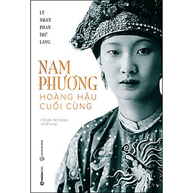 Sách Nam Phương - Hoàng Hậu Cuối Cùng