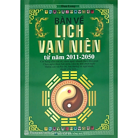 Sách - Bàn Về Lịch Vạn Niên Từ Năm 2011 - 2050 -  Đan Long - NXB Hồng Đức - Minh Lâm