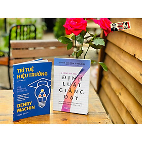 (Combo 2c) 7 ĐỊNH LUẬT GIẢNG DẠY - TRÍ TUỆ HIỆU TRƯỞNG: Những lời khuyên thiết yếu cho các nhà lãnh đạo trường học – Times Book - NXB Dân Trí