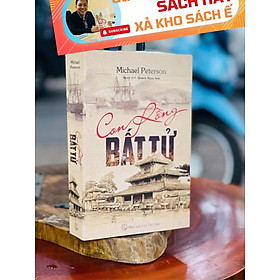 [Giải cứu sách hay, xả kho chống ế] CON RỒNG BẤT TỬ – Michael Peterson – Quách Ngọc Anh dịch - NXB Thế Giới