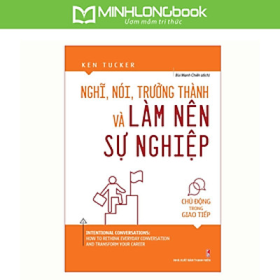Nghĩ, Nói, Trưởng Thành Và Làm Nên Sự Nghiệp