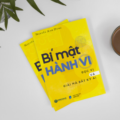 Bí Mật Hành Vi Đọc Vị Và Giải Mã Bất Kì Ai (Nguyễn Anh Dũng) - SBOOKS