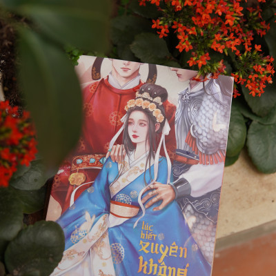 Lúc Biết Xuyên Không Thì Đã Muộn! (trọn bộ) - Mật Tiễn