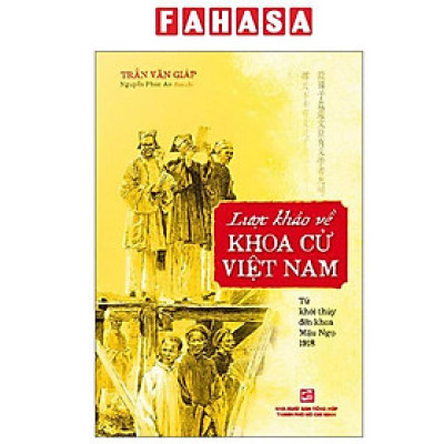 Sách - Lược Khảo Về Khoa Cử Việt Nam