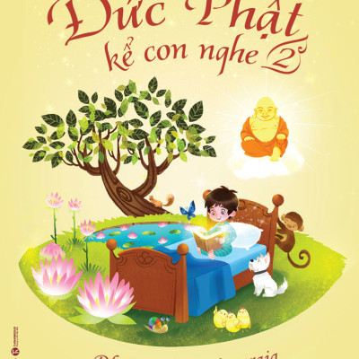 (Bộ 3 Cuốn) Trọn bộ “Đức Phật kể con nghe” 1-2-3 - (bìa mềm)