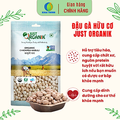 Hạt Đậu Gà Khô Trắng Hữu Cơ Just Organik Organic Chickpea Nhập Khẩu Ấn Độ Ăn Dặm Cho Bé 500g