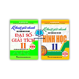 Sách - Combo kĩ thuật giải nhanh bài toán và khó đại số giải tích + Hình học 11 ( HA )