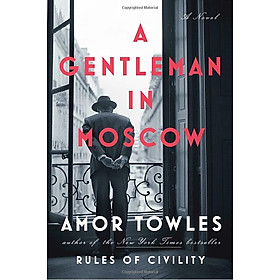 A Gentleman In Moscow