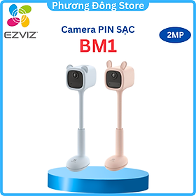 Camera không dây Wifi trông trẻ, camera dùng PIN Ezviz BM1 Đàm thoại/ Phát nhạc/ AI- Hàng chính hãng