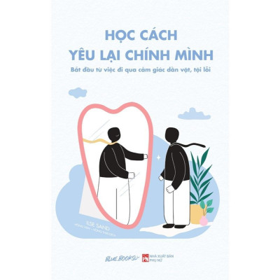 Sách - Học Cách Yêu Lại Chính Mình + Ngại Gì Xấu Hổ - Combo 2 Cuốn - AZ Việt Nam