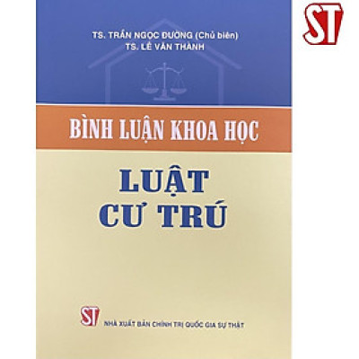 Sách - Bình Luận Khoa Học Luật Cư Trú - NXB Chính Trị Quốc Gia