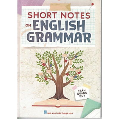 Sách tổng hợp ngữ pháp: Short Notes on English Grammar