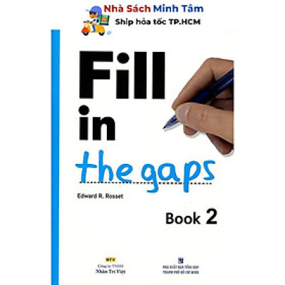 Sách - Fill In The Gaps - Book 2 (Không CD) - Nhân Trí Việt