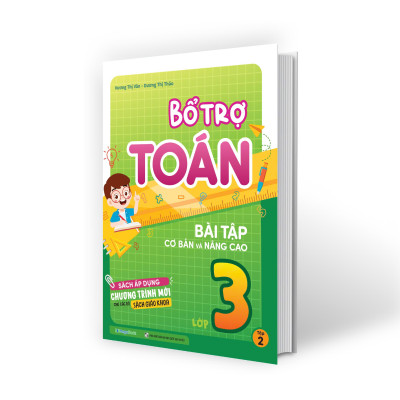 Sách - Bổ Trợ Toán - Bài Tập Cơ Bản Và Nâng Cao Lớp 3 - Tập 2