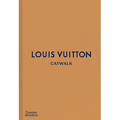 Artbook - Sách Tiếng Anh - Louis Vuitton Catwalk