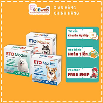 Viên nhai Eto Modex diệt ve, rận, bọ chét, bọ nhảy dành cho chó