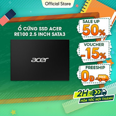 Ổ cứng SSD Acer RE100 2.5 inch SATA 3 tốc độ đọc 560MB/s 128GB/256GB/512GB/1TB/4TB - Hàng chính hãng bảo hành 5 năm