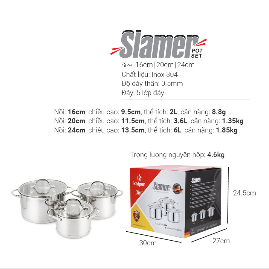 Bộ 3 nồi Inox 304 cao cấp 5 đáy Kalpen Slamer size 16,20,24cm chuẩn Đức - Hàng chính hãng