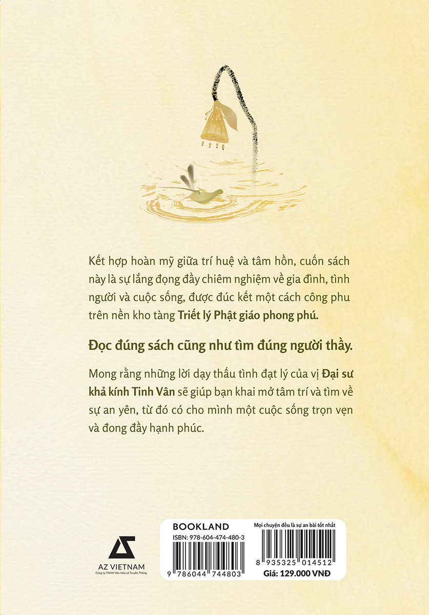 Mọi Chuyện Đều Là Sự An Bài Tốt Nhất - Đại Sư Tinh Vân - Giang Lê dịch - (bìa mềm)