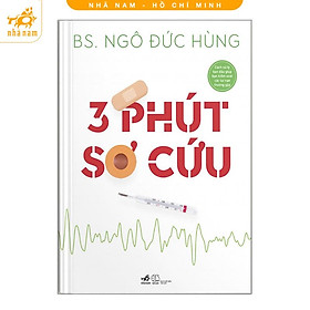 Sách - 3 Phút Sơ Cứu (TB 2025) (Nhã Nam HCM)