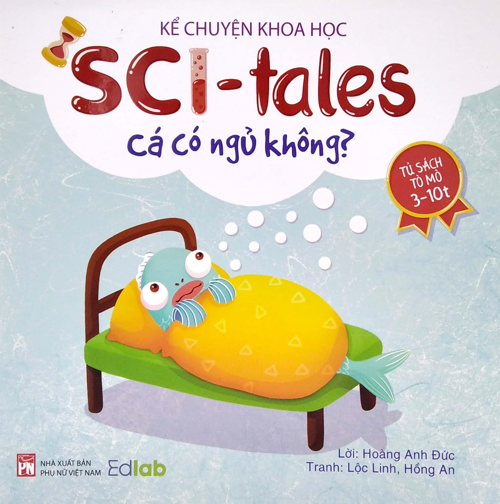 Kể Chuyện Khoa Học - Sci-Tales - Cá Có Ngủ Không?