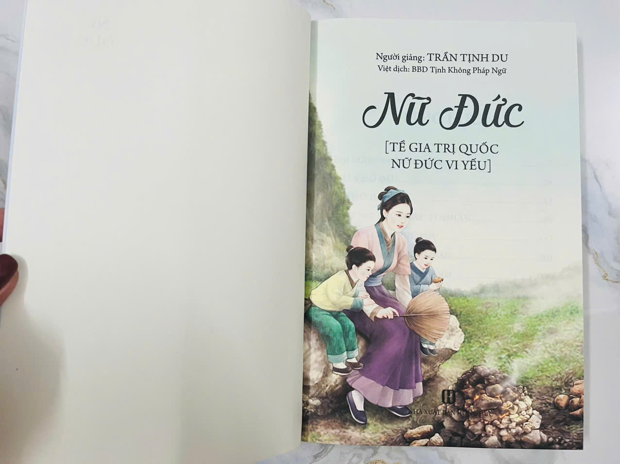 Tề Gia Trị Quốc – Nữ Đức Vi Yếu