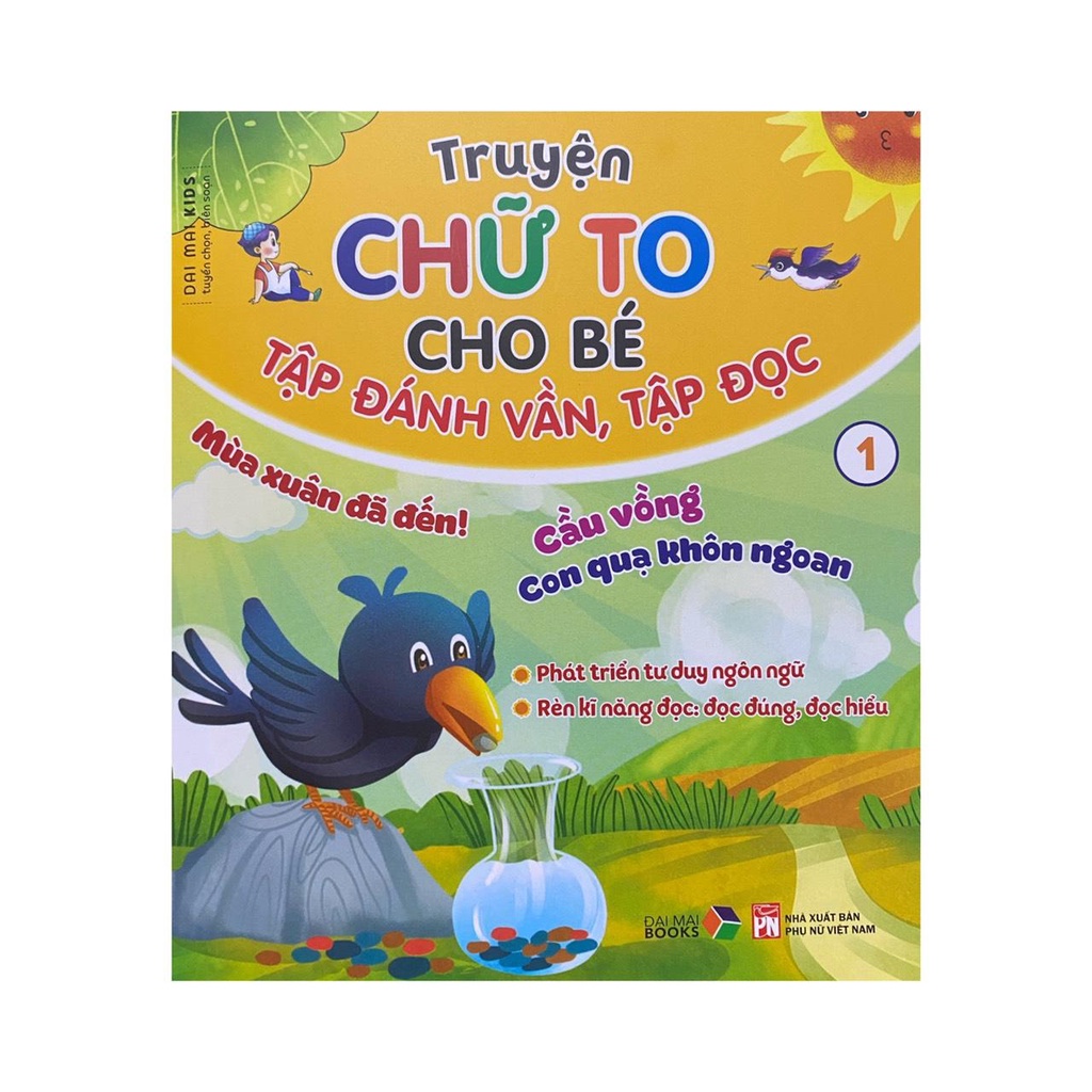 Combo 6 cuốn Truyện chữ to cho bé : Tập đánh vần tập đọc