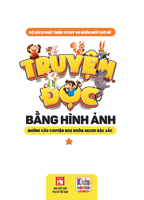 Sách - Truyện Tranh Đọc Bằng Hình Ảnh - Những Câu Chuyên Ngụ Ngôn Aesop Đặc Sắc - Tập 1 (VT)