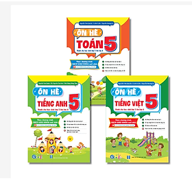 Sách - Combo Ôn Hè Toán, Tiếng Việt và Tiếng Anh Lớp 5 - Chương Trình Mới - Dành cho học sinh lớp 5 lên 6 (3 cuốn)