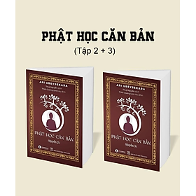 Sách Phật học căn bản (Tập 2+ 3)