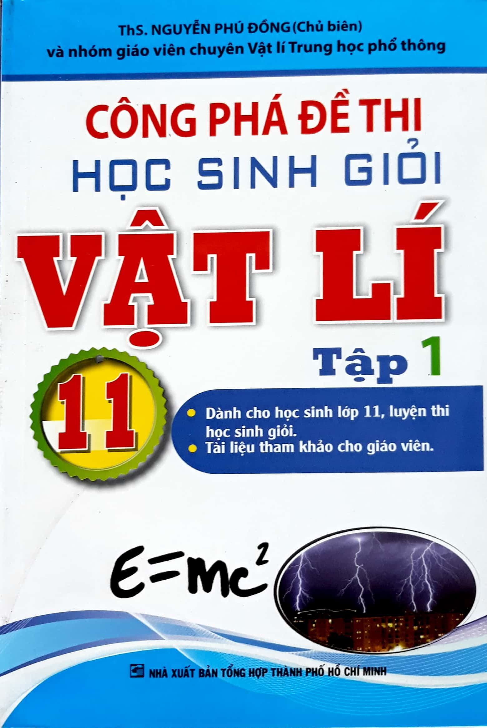 Công Phá Đề Thi Học Sinh Giỏi Vật Lí 11 (Tập 1)
