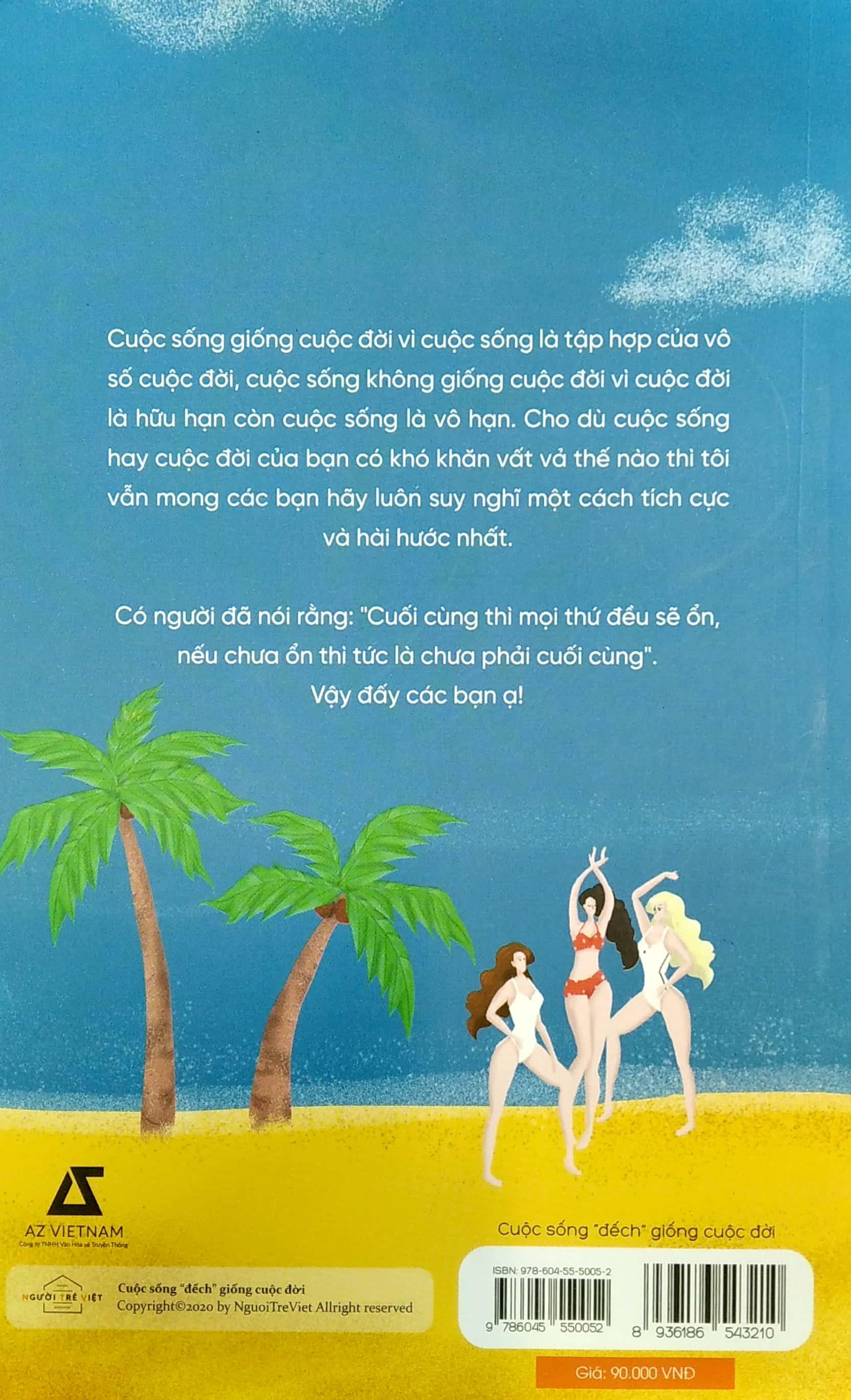 Cuộc Sống "Đếch" Giống Cuộc Đời