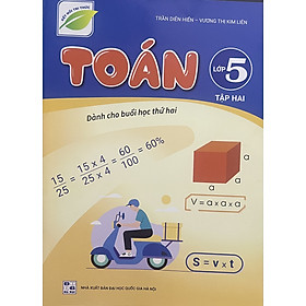 ￼Sách - Toán 5 tập hai  (Dành cho buổi học thứ hai) - Kết nối tri thức với cuộc sống