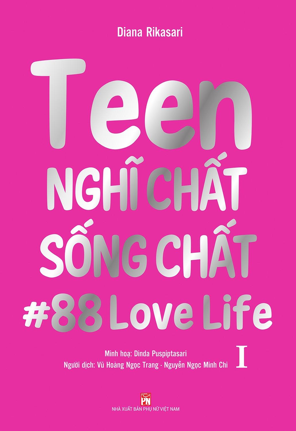 Teen Nghĩ Chất Sống Chất Tập 1