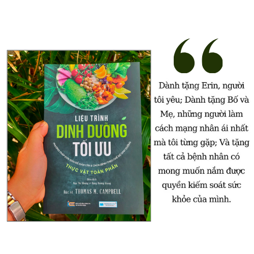 Liệu Trình Dinh Dưỡng Tối Ưu - Phương Pháp Đơn Giản Để Giảm Cân & Chữa Bệnh Theo Chế Độ Dinh Dưỡng Thực Vật Toàn Phần