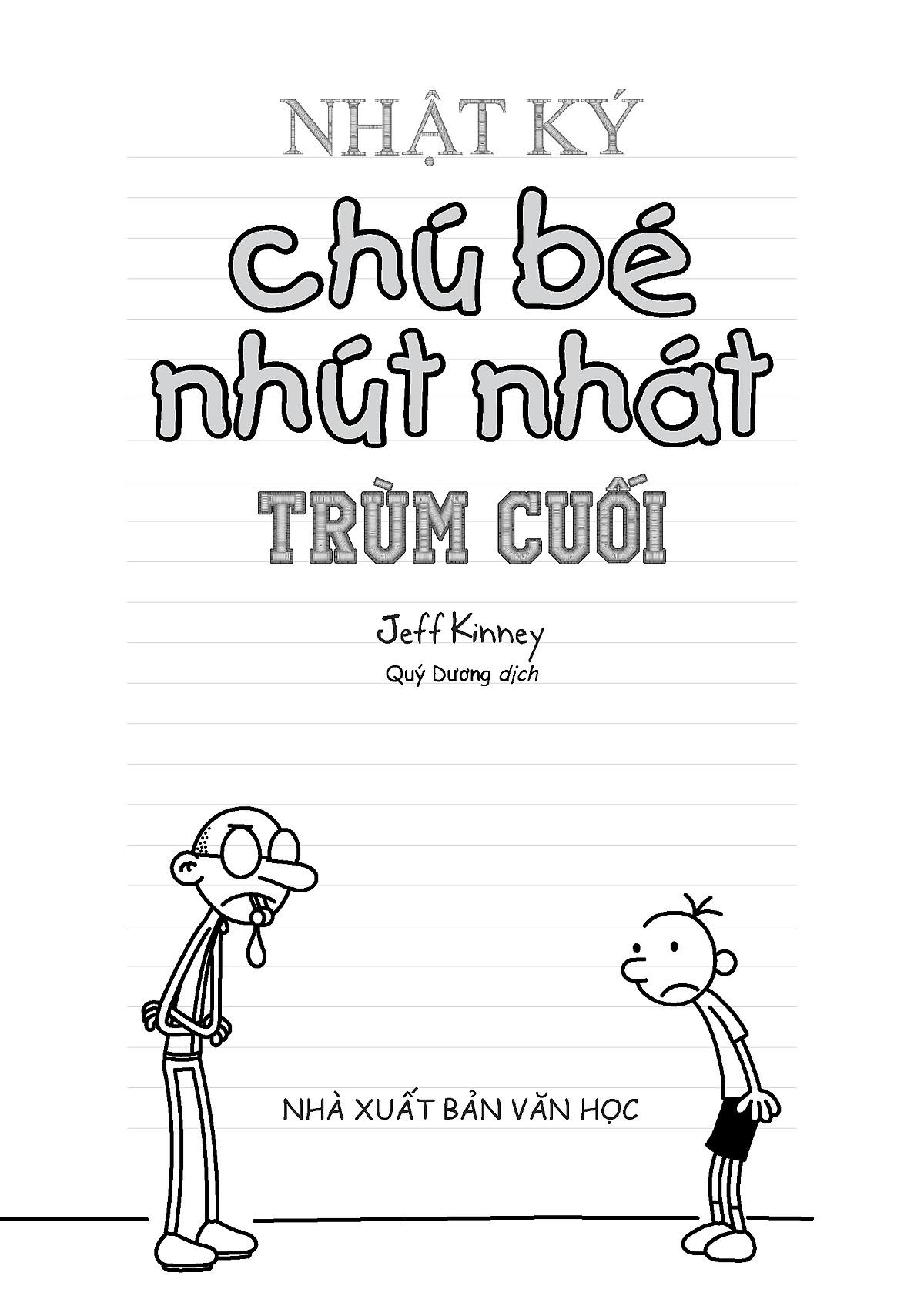 Nhật Ký Chú Bé Nhút Nhát - Tập 16: Trùm Cuối