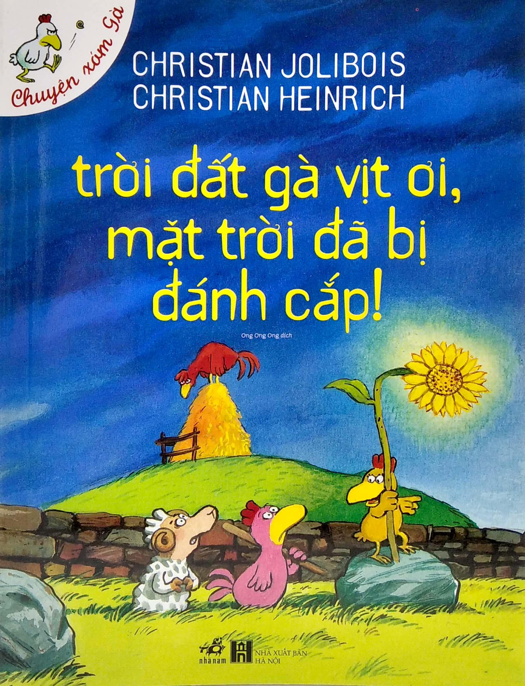 Trời Đất Gà Vịt Ơi, Mặt Trời Đã Bị Đánh Cắp (Tái Bản)