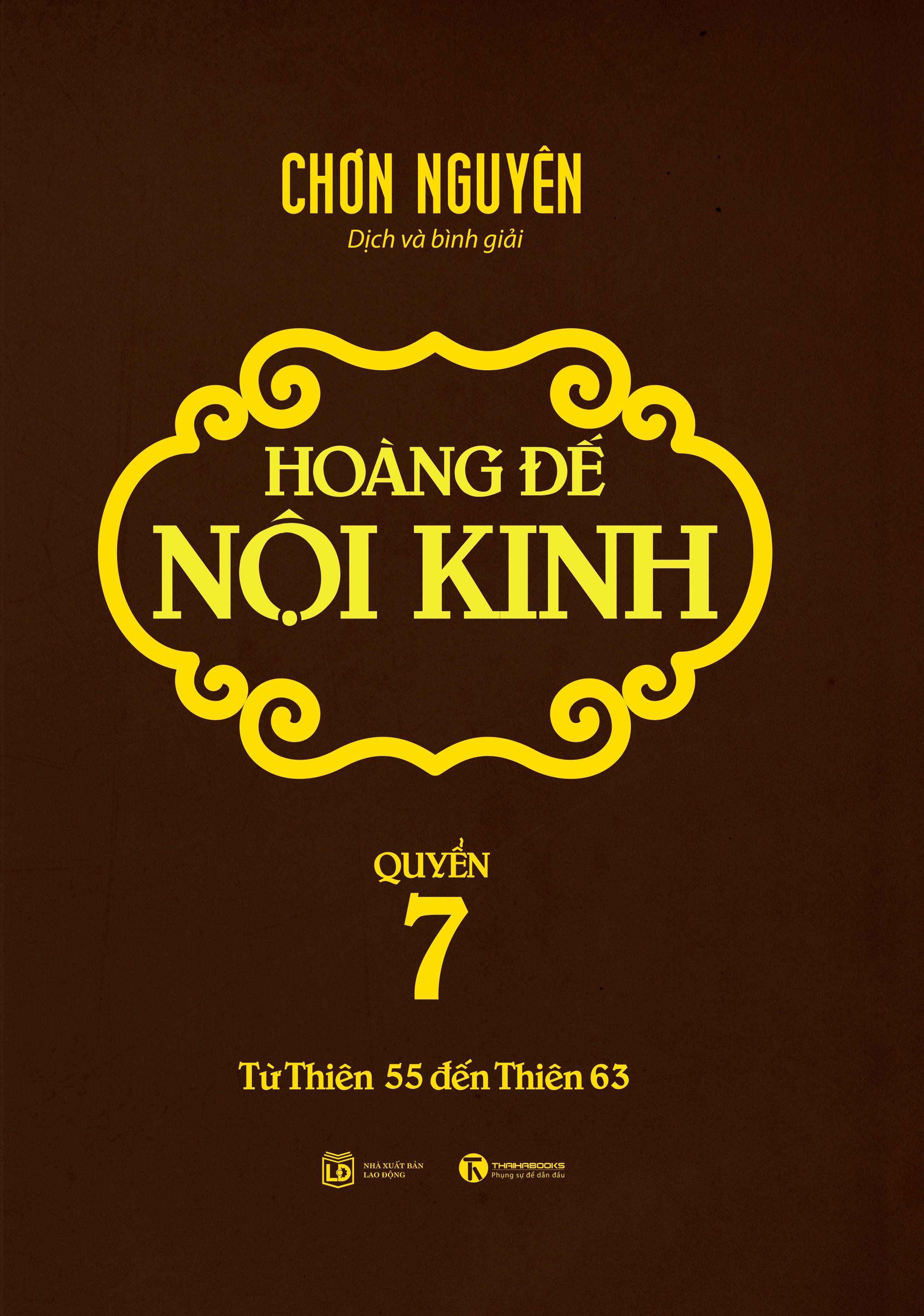 Hoàng Đế Nội Kinh - Quyển 7 (Từ Thiên 55 Đến Thiên 63)