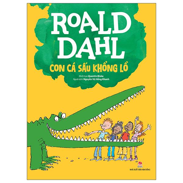 Sách - Con Cá Sấu Khổng Lồ (Tái Bản 2025)
