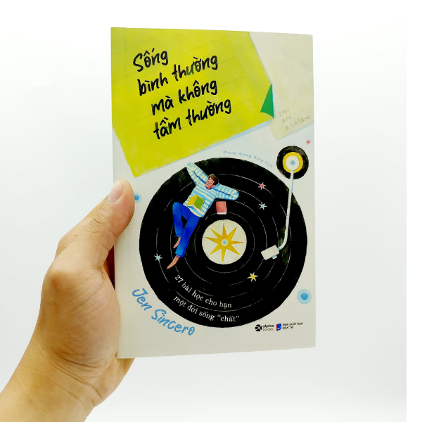 Sống bình thường mà không tầm thường