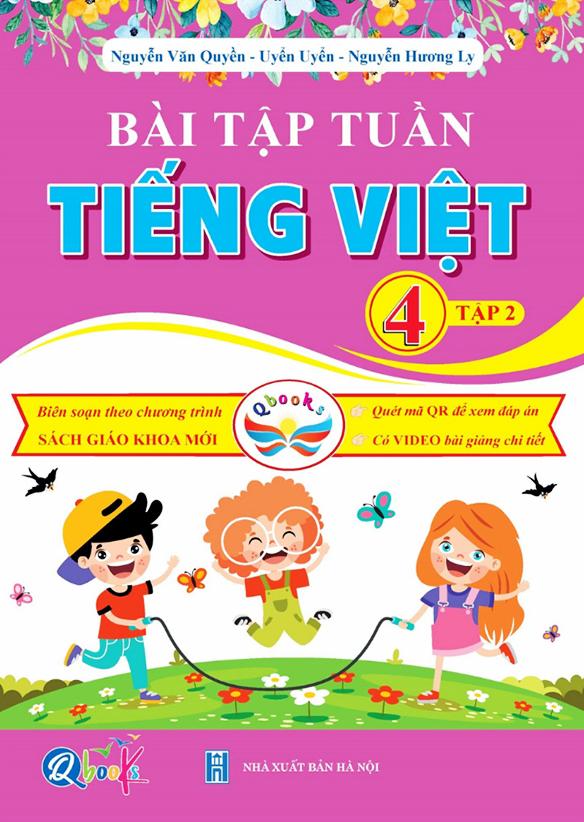 Bài Tập Tuần Tiếng Việt Lớp 4 - Tập 2 (Cánh Diều)