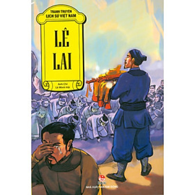 Tranh Truyện Lịch Sử Việt Nam - Lê Lai (Tái bản 2023)