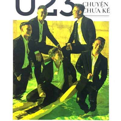 U23 - Những Chuyện Chưa Kể