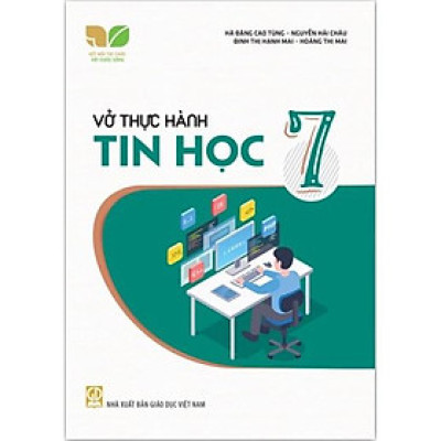 Sách - Vở thực hành Tin học 7 (Kết nối tri thức với cuộc sống)