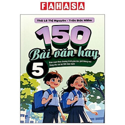 Sách - 150 Bài Văn Hay 5