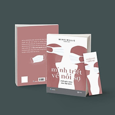 Minh Triết Về Nỗi Sợ - Một Góc Nhìn Sau Đại Dịch - Bản Quyền