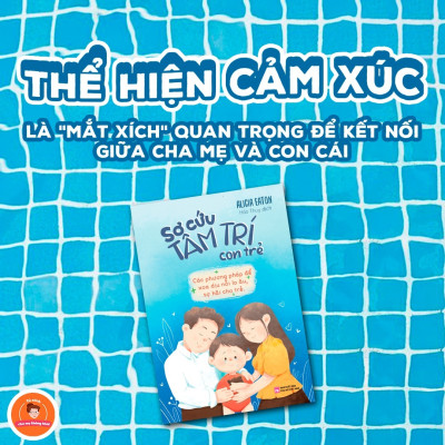 Sách: Sơ Cứu Tâm Trí Con Trẻ